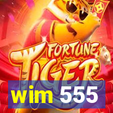 wim 555